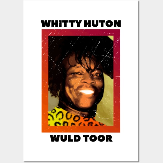 She Would definitely tour ! - Whitty Hutton Wuld Toor Wall Art by DesginsDone